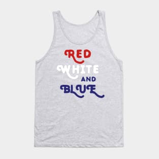 Red White & Blue July 4th Independence Day T-Shirt America Tank Top